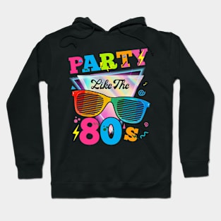 Party 80s Funny Eighties Retro Hoodie